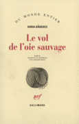 Couverture Le Vol de l'oie sauvage ()