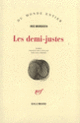 Couverture Les Demi-justes (Iris Murdoch)