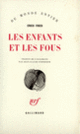 Couverture Les Enfants et les Fous (Erich Fried)