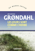 Couverture Les jours sont comme l'herbe ()