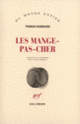 Couverture Les Mange-pas-cher (Thomas Bernhard)
