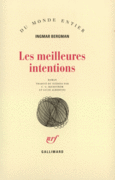 Couverture Les meilleures intentions ()