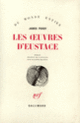 Couverture Les Œuvres d'Eustace (James Purdy)