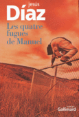 Couverture Les quatre fugues de Manuel ()