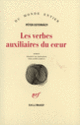 Couverture Les verbes auxiliaires du cœur (Péter Esterházy)