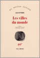 Couverture Les villes du monde (Elio Vittorini)