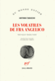 Couverture Les volatiles de Fra Angelico (Antonio Tabucchi)