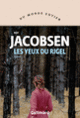 Couverture Les yeux du Rigel (Roy Jacobsen)