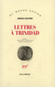 Couverture Lettres à Trinidad (Annika Idström)