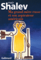 Couverture Ma grand-mère russe et son aspirateur américain (Meir Shalev)