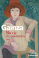 Couverture Ma vie en peintures (María Gainza)
