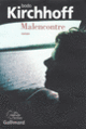 Couverture Malencontre (Bodo Kirchhoff)