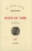 Couverture Matin ou soir ()