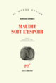 Couverture Maudit soit l'espoir (Burhan Sönmez)