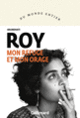 Couverture Mon refuge et mon orage (Arundhati Roy)
