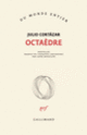 Couverture Octaèdre (Julio Cortázar)