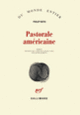 Couverture Pastorale américaine (Philip Roth)