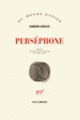 Couverture Perséphone (Homero Aridjis)