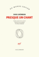 Couverture Presque un chant (Durs Grünbein)