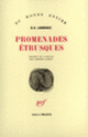 Couverture Promenades étrusques (D.H. Lawrence)
