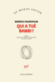 Couverture Qui a tué Bambi ? (Monika Fagerholm)