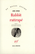 Couverture Rabbit rattrapé ()