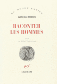 Couverture Raconter les hommes ()