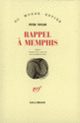 Couverture Rappel à Memphis (Peter Taylor)