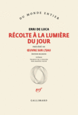 Couverture Récolte à la lumière du jour/Œuvre sur l'eau ()