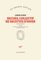 Couverture Recueil collectif de recettes d'hiver (Louise Glück)