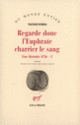 Couverture Regarde donc l'Euphrate charrier le sang (Yachar Kemal)
