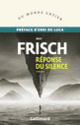 Couverture Réponse du silence (Max Frisch)