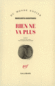 Couverture Rien ne va plus (Margarita Karapanou)