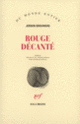 Couverture Rouge décanté (Jeroen Brouwers)