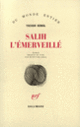Couverture Salih l'Émerveillé (Yachar Kemal)