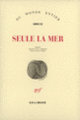 Couverture Seule la mer (Amos Oz)