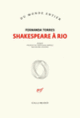 Couverture Shakespeare à Rio (Fernanda Torres)