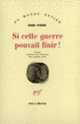 Couverture Si cette guerre pouvait finir! (Diana O'Hehir)
