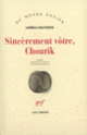 Couverture Sincèrement vôtre, Chourik (Ludmila Oulitskaïa)