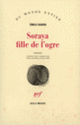 Couverture Soraya fille de l'ogre (Émile Habibi)