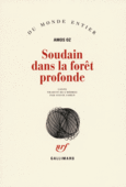 Couverture Soudain dans la forêt profonde ()