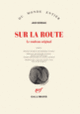 Couverture Sur la route (Jack Kerouac)