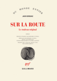 Couverture Sur la route () Couverture Sur la route ()