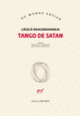 Couverture Tango de Satan (László Krasznahorkai)