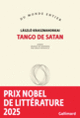Couverture Tango de Satan (László Krasznahorkai) Couverture Tango de Satan (László Krasznahorkai)