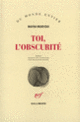 Couverture Toi, l'obscurité (Mayra Montero)