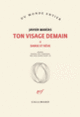 Couverture Ton visage demain (Javier Marías)