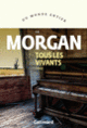 Couverture Tous les vivants (C. E. Morgan)