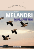 Couverture Tous, sauf moi ()
