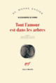 Couverture Tout l'amour est dans les arbres (Alessandro De Roma)